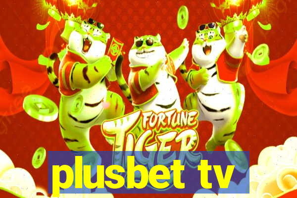 plusbet tv